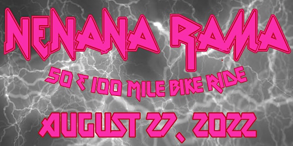 Nenana-Rama 2022 50 & 100 Mile Bike Ride