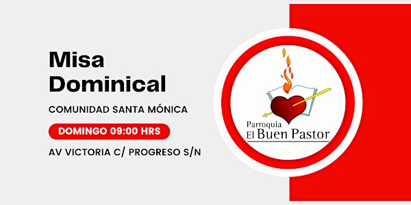 Misa Dominical Comunidad Santa Mónica