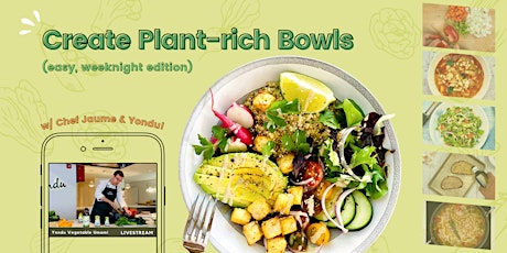 9/9 [ONLINE] -  Crafting Healthy bowls with Yondu & Chef Jaume primary image