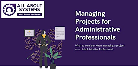 Managing Projects for Administrative Professionals primary image