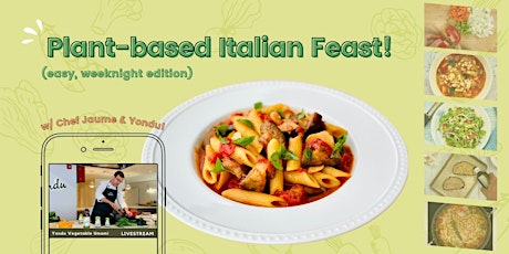 10/7 [ONLINE] -  Plant-based Italian Feast w/ Yondu primary image