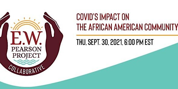 COVID's Impact on the African American Community