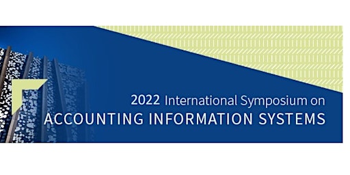2022 International Symposium on Accounting Information Systems (ISAIS)