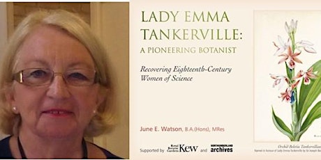 Recovering Women of Early Modern Science:  Lady Emma Tankerville tickets