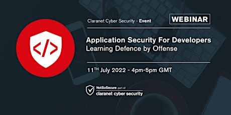 Application Security For Developers: Learning Defence by Offense - Webinar tickets