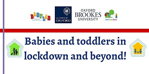 Babies and Toddlers in Lockdown and Beyond