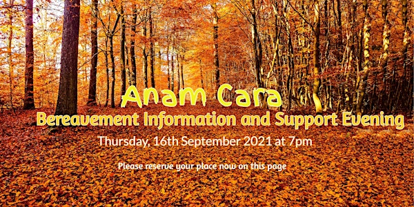 September 2021 Bereavement Information and Support Evening for Parents