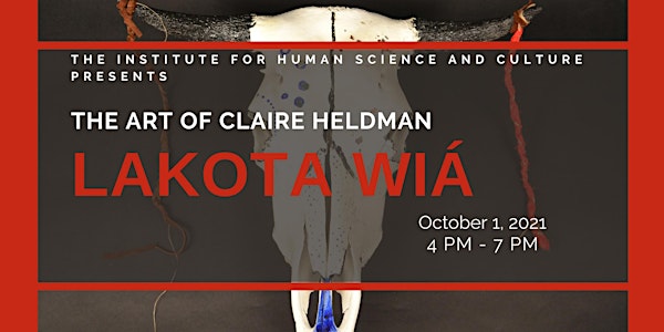 Exhibit Launch: Lakota Wiá by Claire Heldman