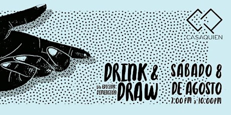 Imagen principal de Drink & Draw 6ta. Edición: "Dimensión"
