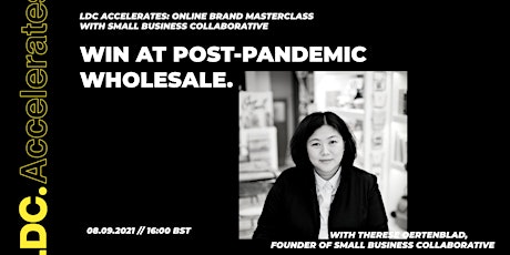 Lone Design Club Accelerates x SBC : Win At Post-Pandemic Wholesale primary image