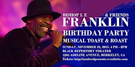 BISHOP L E FRANKLIN Musical Birthday Celebration primary image