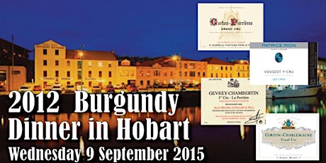 2012 Burgundy Dinner in Hobart primary image