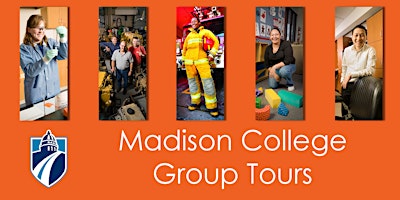 Madison College Group Tours for High School Students primary image