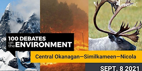Central Okanagan-Similkameen - Nicola - Debate on The Environment primary image