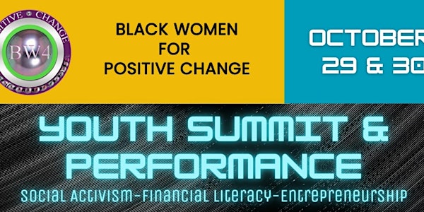 Black Women 4 Positive Change Virtual Youth Summit