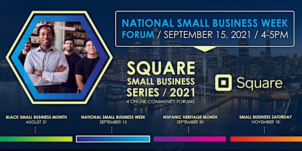 Square Small Business Series: National Small Business Week Forum