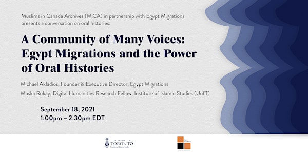 A Community of Many Voices: Egypt Migrations & the Power of Oral Histories