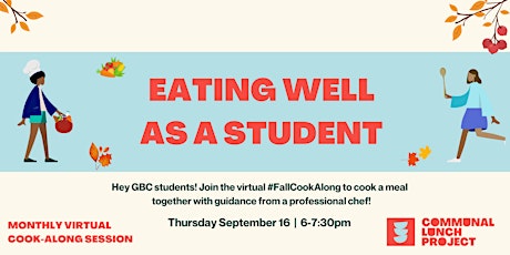 CLP Fall Cook-Along: Eating Well as a Student (GBC Students Only) primary image