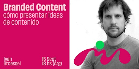 Branded content: cómo presentar ideas de contenido