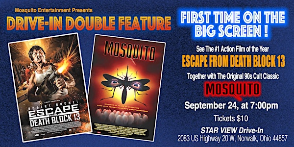 ESCAPE FROM DEATH BLOCK 13 and MOSQUITO Drive-In Double Feature