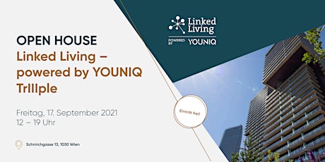 Hauptbild für OPEN HOUSE im Linked Living – powered by YOUNIQ TrIIIple