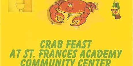 Saint Frances Academy Crab Feast primary image