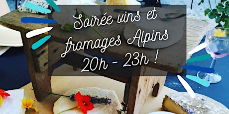 Image principale de Soirée Fromages & Vins Alpins