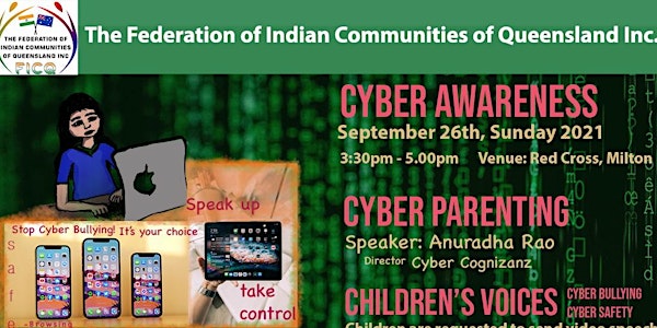 FICQ invites you to "Cyber Awareness, Cyber Parenting, Cyber Safety"
