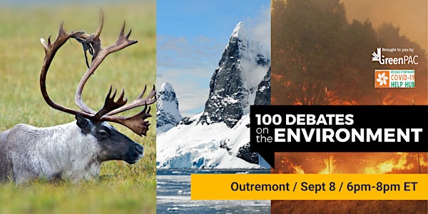 Debate on the Environment Outremont-CDN-Mile End