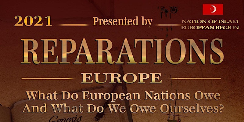 REPARATIONS – WHAT DO EUROPEAN NATIONS OWE AND WHAT DO WE OWE OURSELVES?