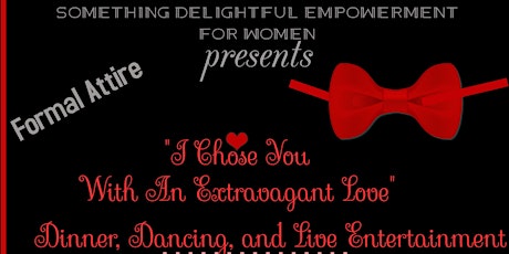 "I Chose You  With An Extravagant Love" tickets