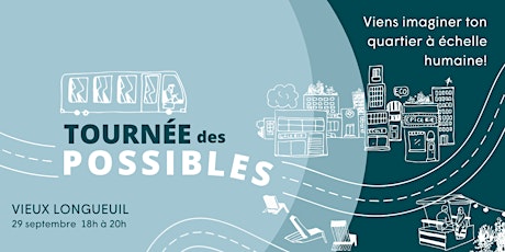 Tournée des possibles | Vieux-Longueuil primary image