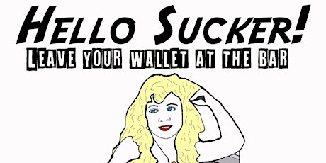 Hello Sucker! A Comedy Showcase