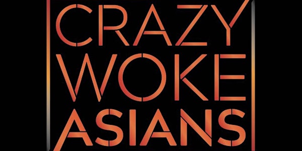 CRAZY WOKE ASIANS LIVE IN NEW YORK ST MARKS COMEDY CLUB! ONE NIGHT ONLY!