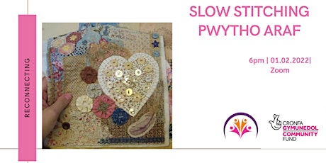 Slow Stitching/ Pwytho Araf tickets