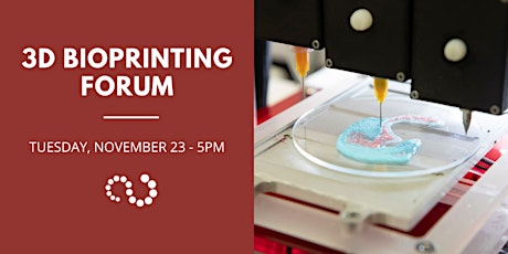 3D Bioprinting 2030 Forum primary image