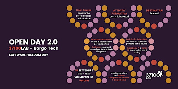OPEN DAY 2.0 - 37100Lab Borgo Tech - Software Freedom Day (18 settembre)