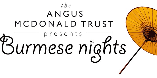 BURMESE NIGHTS @ Islington Metalworks