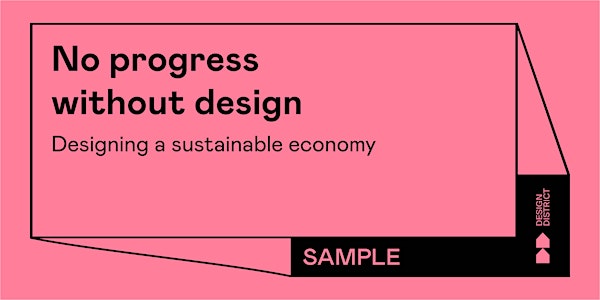 No Progress without Design - Designing the future economy
