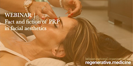 WEBINAR | Fact and fiction of PRP in facial aesthetics