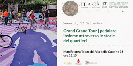 Grand Grand Tour | Tour Cascine