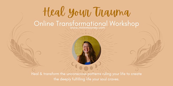 Heal your trauma