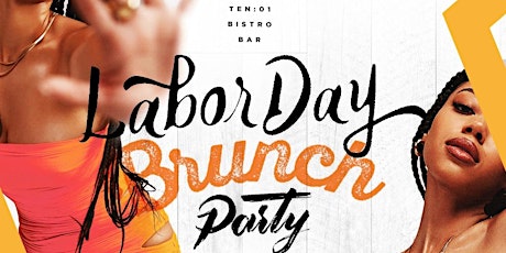 LABOR DAY BRUNCH PARTY