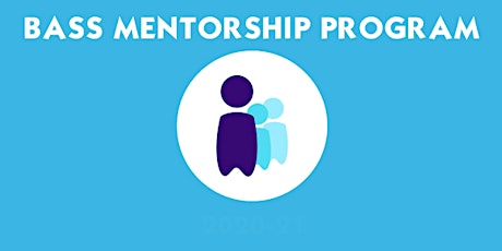 BASS Mentorship Program 2021/2022 primary image