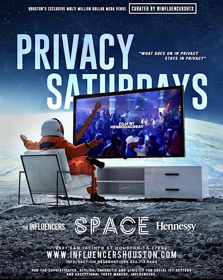 PRIVACY SATURDAYS at SPACE HTX - RSVP NOW! FREE ENTRY & MORE image