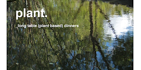 Hauptbild für PLANT long table vegan dinner