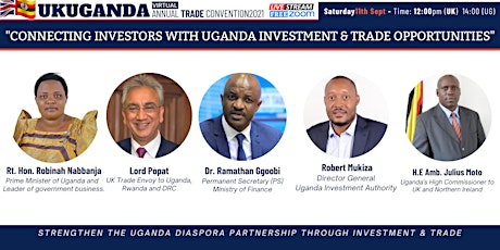 11TH UGANDA- UK TRADE & INVESTMENT VIRTUAL CONVENTION2021 primary image