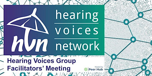 Hearing Voices Group Facilitator Meeting