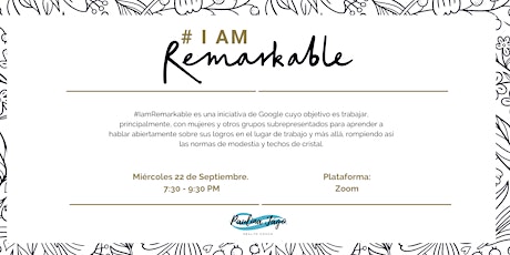 Imagen principal de Taller #IamRemarkable.