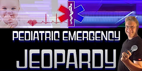 Pediatric Pitfalls: Pediatric Emergency Jeopardy - Indianapolis, IN